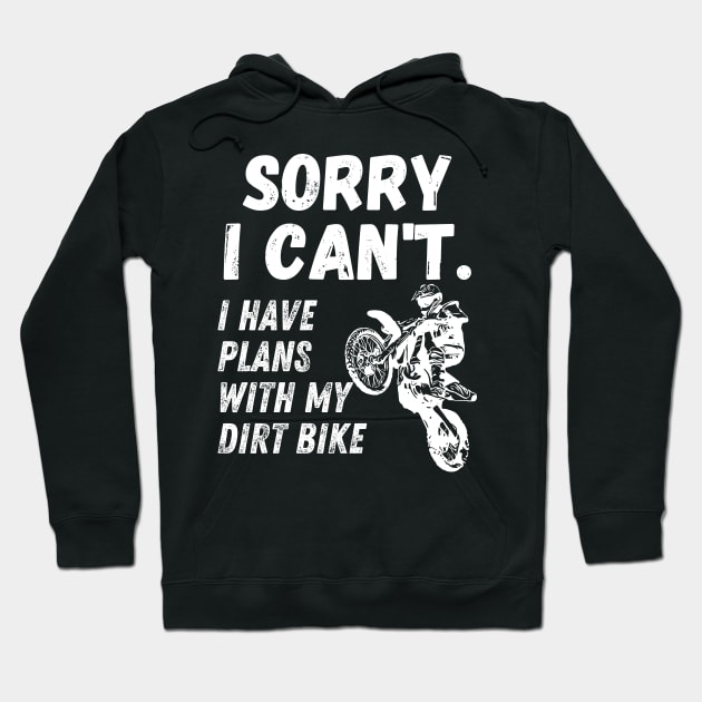 i have plan with my dirt bike Hoodie by debageur